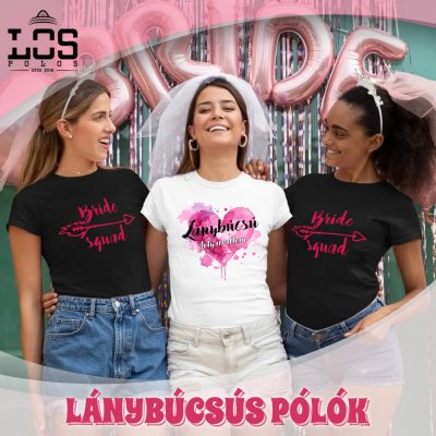 Lánybúcsús pólók újratöltve - 2025-ben is!